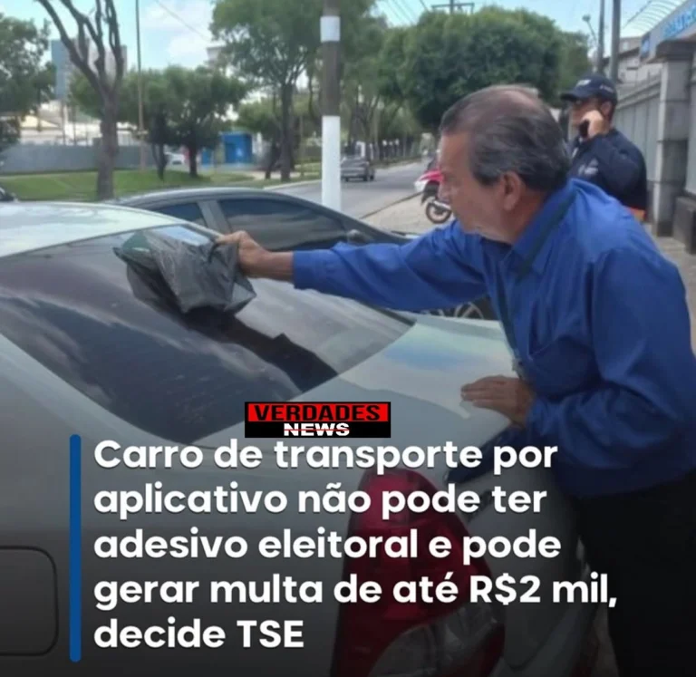 CARRO DE TRANSPORTE POR APLICATIVO NAO PODE TER ADESIVO ELEITORAL